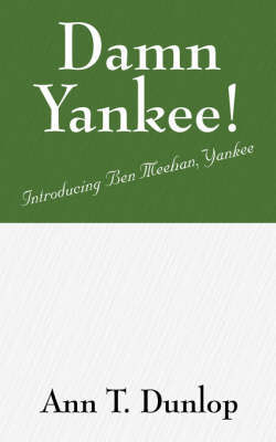 Damn Yankee! by Ann T Dunlop image
