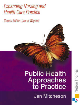 Expanding Nursing and Health Care Practice - Public Health N by Jan Mitcheson image
