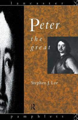 Peter the Great by Stephen J Lee image