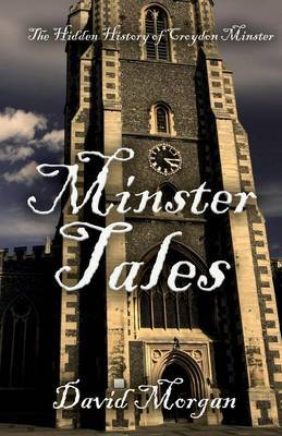 Minster Tales by David Morgan image