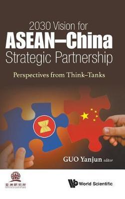 2030 Vision For Asean - China Strategic Partnership: Perspectives From Think-tanks image
