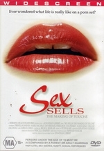 Sex Sells - The Making Of Touche on DVD Sex Sells - The Making Of Touche on DVD