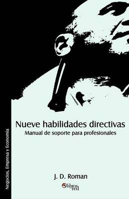 Nueve Habilidades Directivas. Manual De Soporte Para Profesionales image