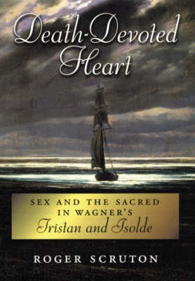 Death-Devoted Heart by Roger Scruton image