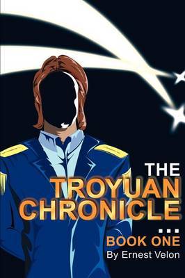 The Troyuan Chronicles by Ernest Velon image