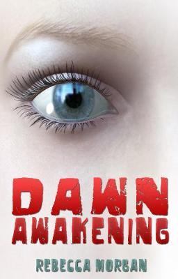 Dawn Awakening on Paperback by Rebecca Morgan