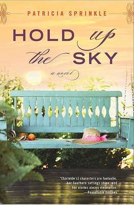 Hold Up the Sky by Patricia Sprinkle image