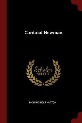Cardinal Newman by Richard Holt Hutton image