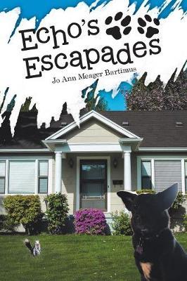 Echo's Escapades by Jo Ann Meager Bartimus image