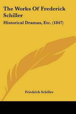 Works Of Frederick Schiller image