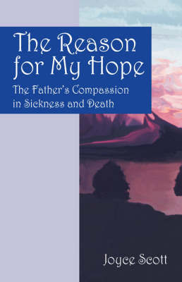 The Reason for My Hope by Joyce Scott image