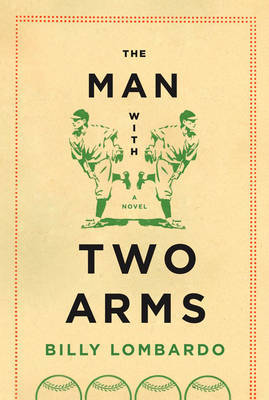The Man with Two Arms by Billy Lombardo image