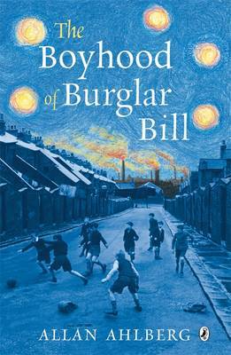 The Boyhood of Burglar Bill by Allan Ahlberg image