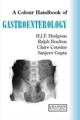 A Colour Handbook of Gastroeneterology by Humphrey J. F. Hodgson image