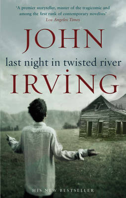 Last Night in Twisted River by John Irving image