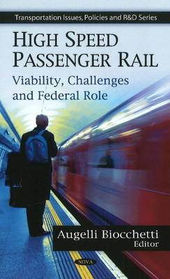 High Speed Passenger Rail on Hardback