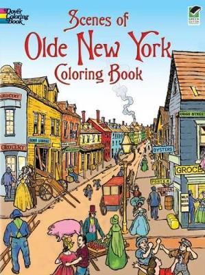 Scenes of Olde New York Coloring Book by Peter Copeland image