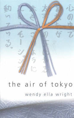 Air of Tokyo by Wendy Ella Wright image