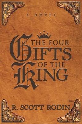 Four Gifts of the King by R Scott Rodin image