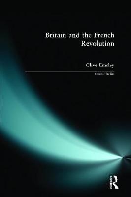 Britain and the French Revolution by Clive Emsley image