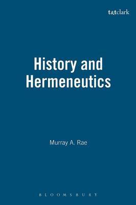 History and Hermeneutics by Murray Rae image