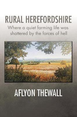 Rural Herefordshire by Aflyon Thewall