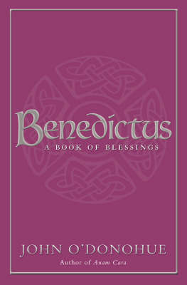 Benedictus by John O'Donohue