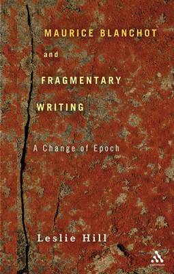 Maurice Blanchot and Fragmentary Writing image