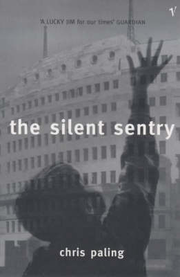 The Silent Sentry by Chris Paling image