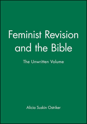 Feminist Revision and the Bible by Alicia Suskin Ostriker image