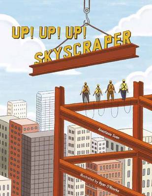 Up! Up! Up! Skyscraper by Anastasia Suen image