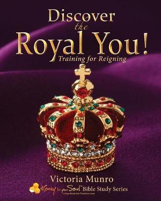 Discover the Royal You! by Victoria Munro image