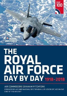 The Royal Air Force Day by Day by Graham Pitchfork image