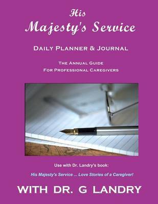 His Majesty's Service - Special Edition by Dr G Landry image