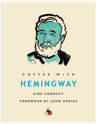 Coffee with Hemingway by Kirk Curnutt image