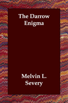 The Darrow Enigma on Paperback by Melvin L. Severy