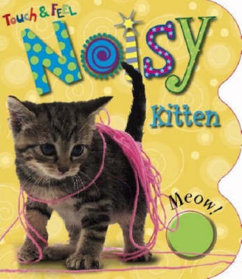 Noisy Kitten by Joanna Bicknell image