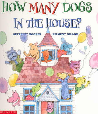 How Many Dogs in the House? by Beverley Boorer image