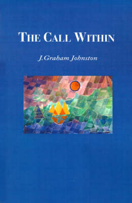 The Call Within by J. Graham Johnston image