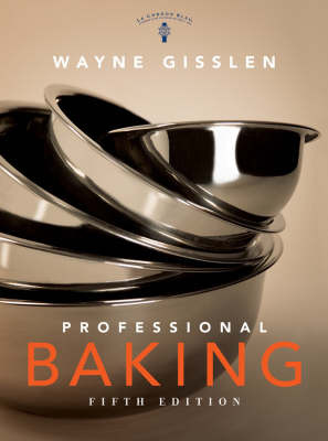 Professional Baking: WITH Professional Baking Method Cards by Wayne Gisslen image