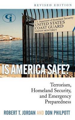Is America Safe? by Robert T Jordan image