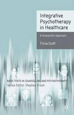 Integrative Psychotherapy in Healthcare by Tricia Scott image