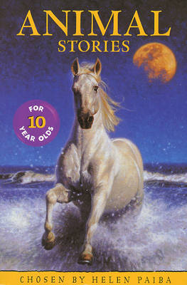 Animal Stories for Ten Year Olds by Helen Paiba image