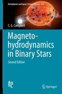 Magnetohydrodynamics in Binary Stars by C.G. Campbell image