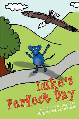 Luke's Perfect Day by Stephanie Lunianski image