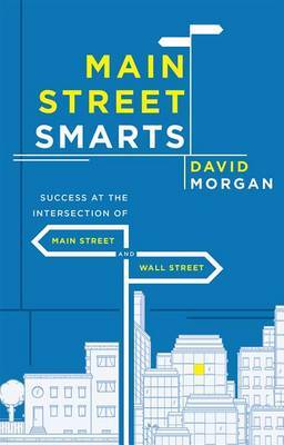 Main Street Smarts by David Morgan image