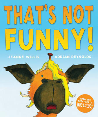 That's Not Funny! by Jeanne Willis image