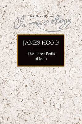 The Three Perils of Man by James Hogg image