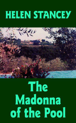 The Madonna of the Pool on Paperback by Helen, Stancey