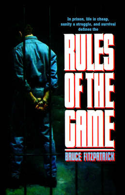 Rules of the Game on Paperback by Bruce Fitzpatrick